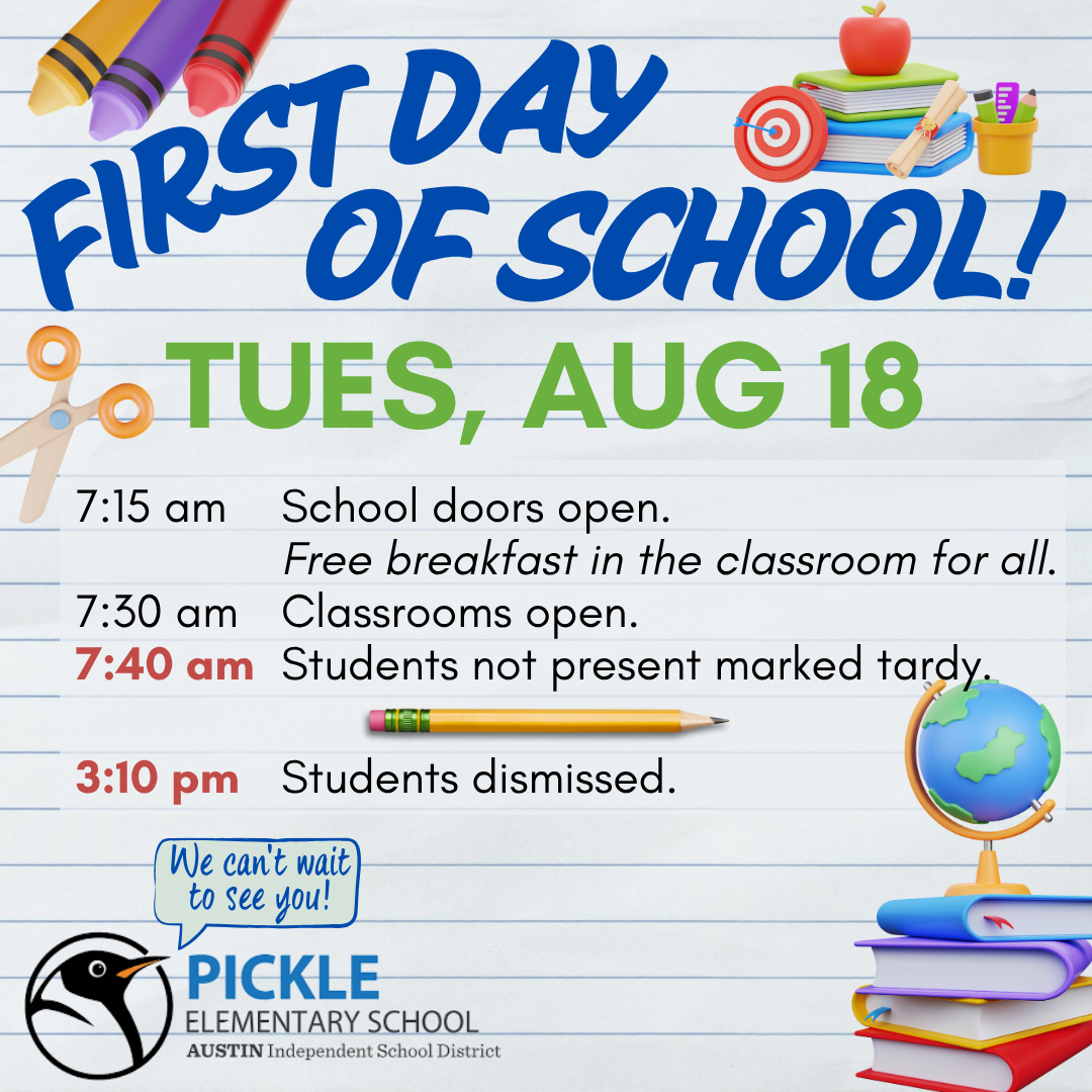 First Day of School, Tue Aug 18